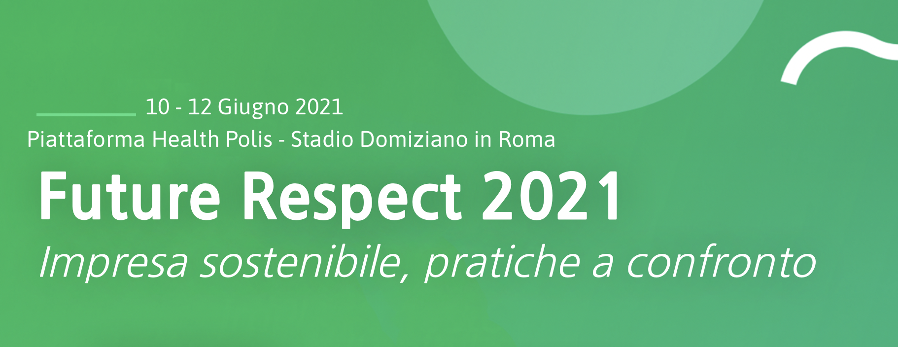 Future Respect 2021. Impresa sostenibile, pratiche a confronto